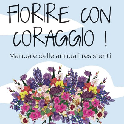 🌸 Workshop “Fiorire con coraggio” – Cut Garden di annuali resistenti